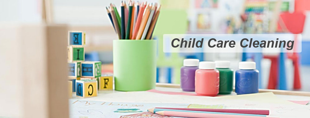 Child Care Cleaning Services